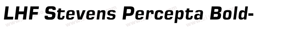 LHF Stevens Percepta Bold字体转换